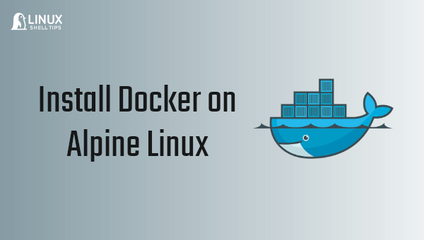 Install Docker on Alpine Linux